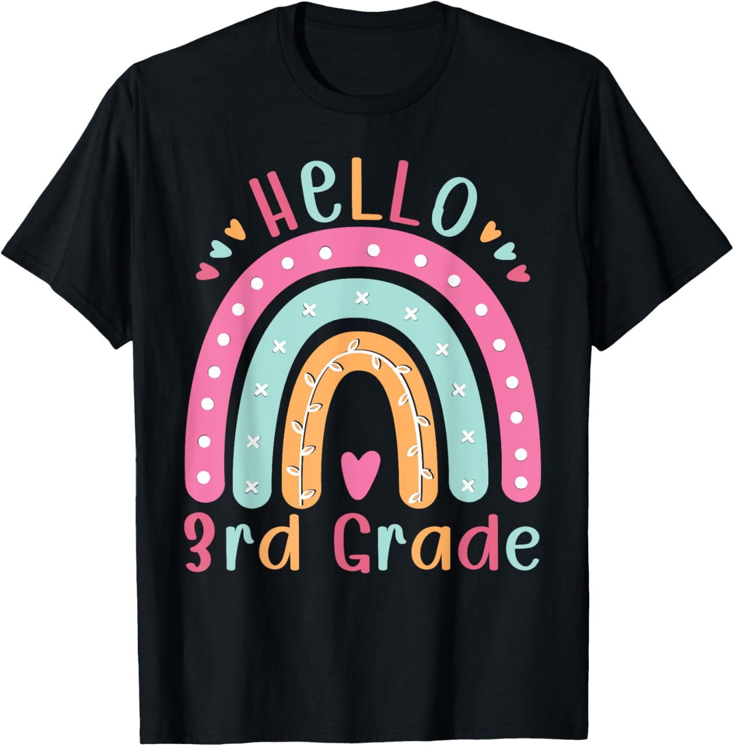 Hello Third Grade Back To School Rainbow Teacher Tee by TeeBrew