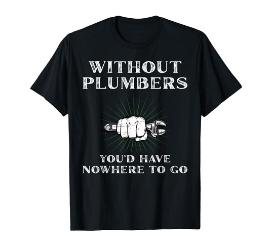 Plumbing Enthusiast Best Plumber Funny plumber T-Shirt