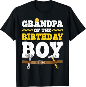 Grandpa Of The Birthday Boy Bday Construction Matching Papa T-Shirt