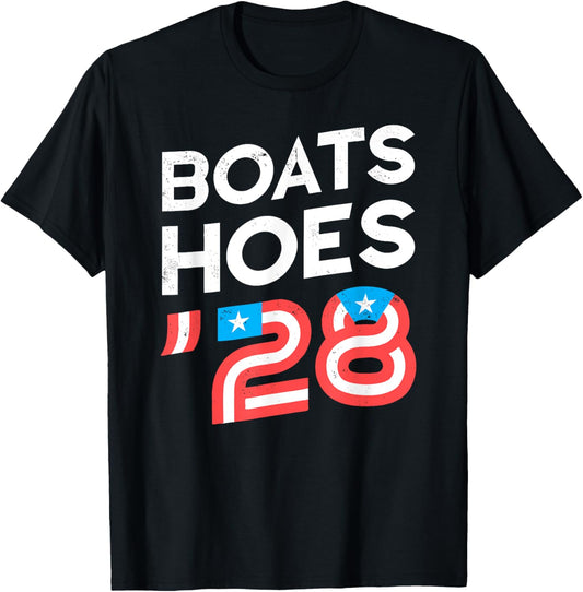 Funny Boats & Hoes '28 4th Of July T-shirt