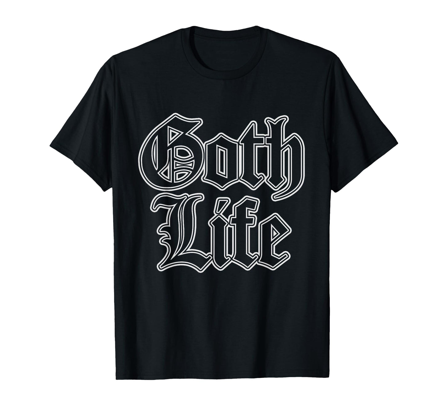 Goth Life T-Shirt