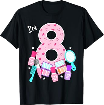 Spa Birthday Party I'm 8 Girls Makeup 8th Bday Kids Toddlers T-Shirt