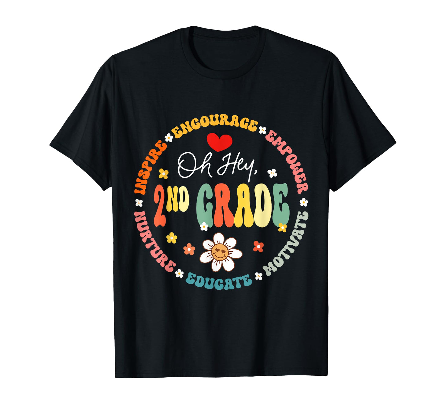 Second Grade Teacher Oh Hey 2nd Grade Life 1st Day Of School T-Shirt