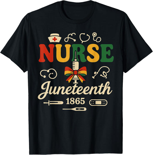 Juneteenth Nurse Tee Nursing Stethoscope Black History Month T-Shirt