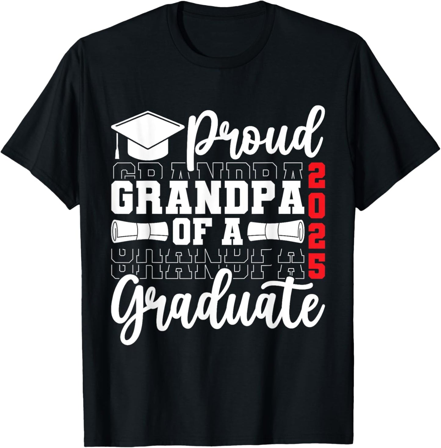 Proud Grandpa of a Class of 2025 Graduate Senior Graduation T-Shirt