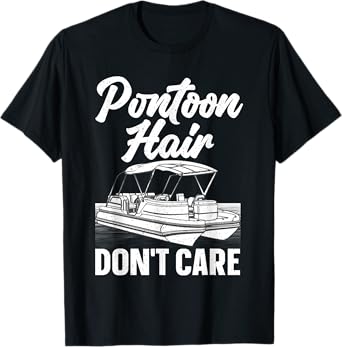 Funny Pontoon Art For Men Women Boating Pontoon Boat Captain T-Shirt