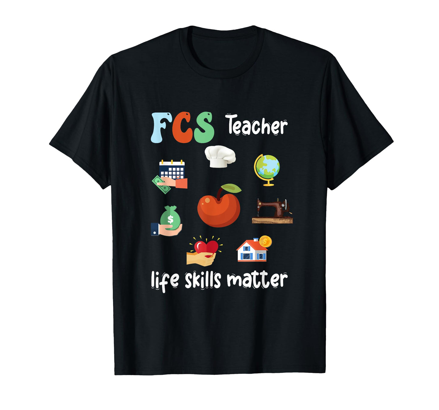 FCS Teacher Life Skills Matter Retro Family Consumer Science T-Shirt