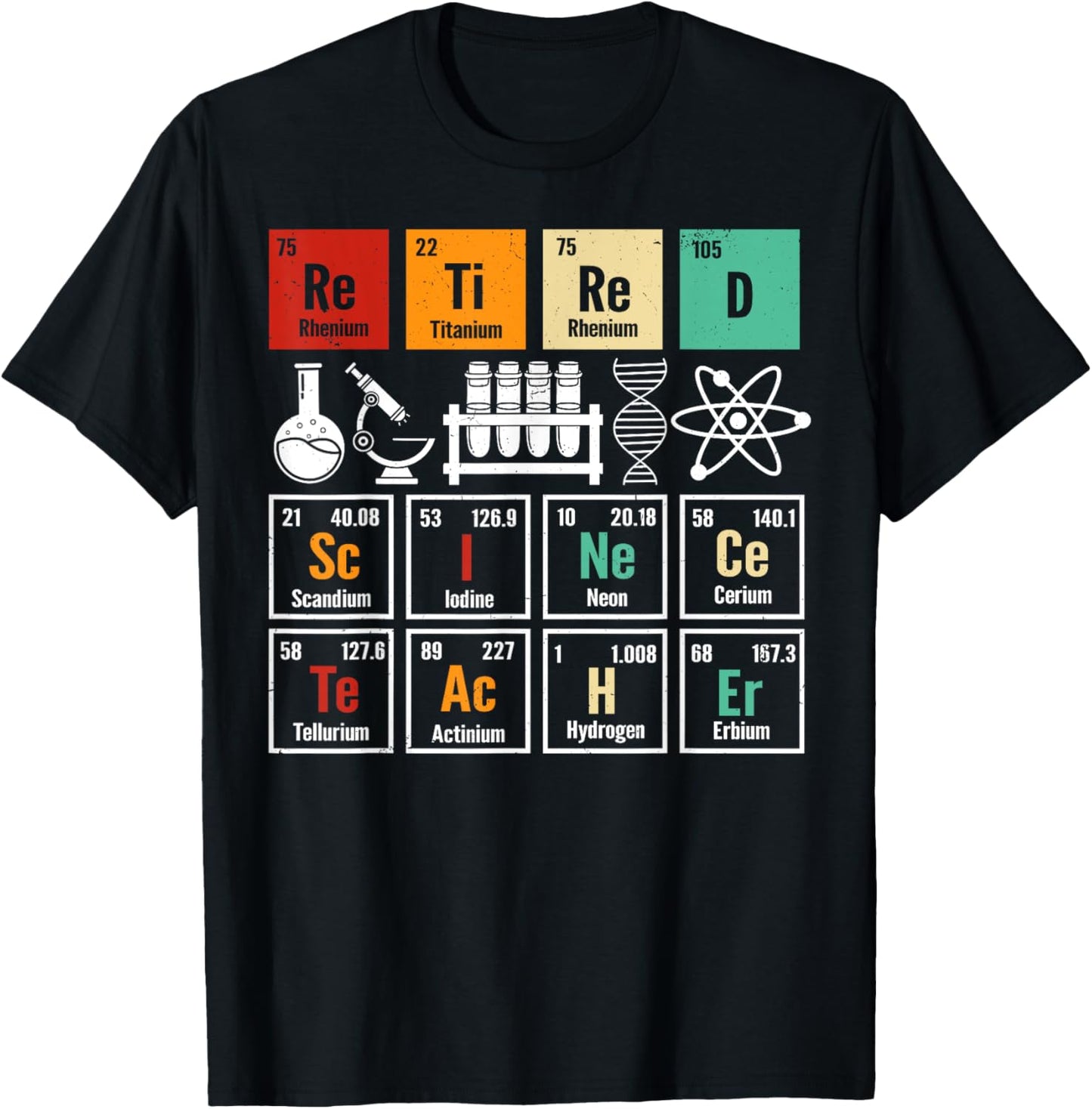 Retired Science Teacher Learning School Retirement Science T-Shirt