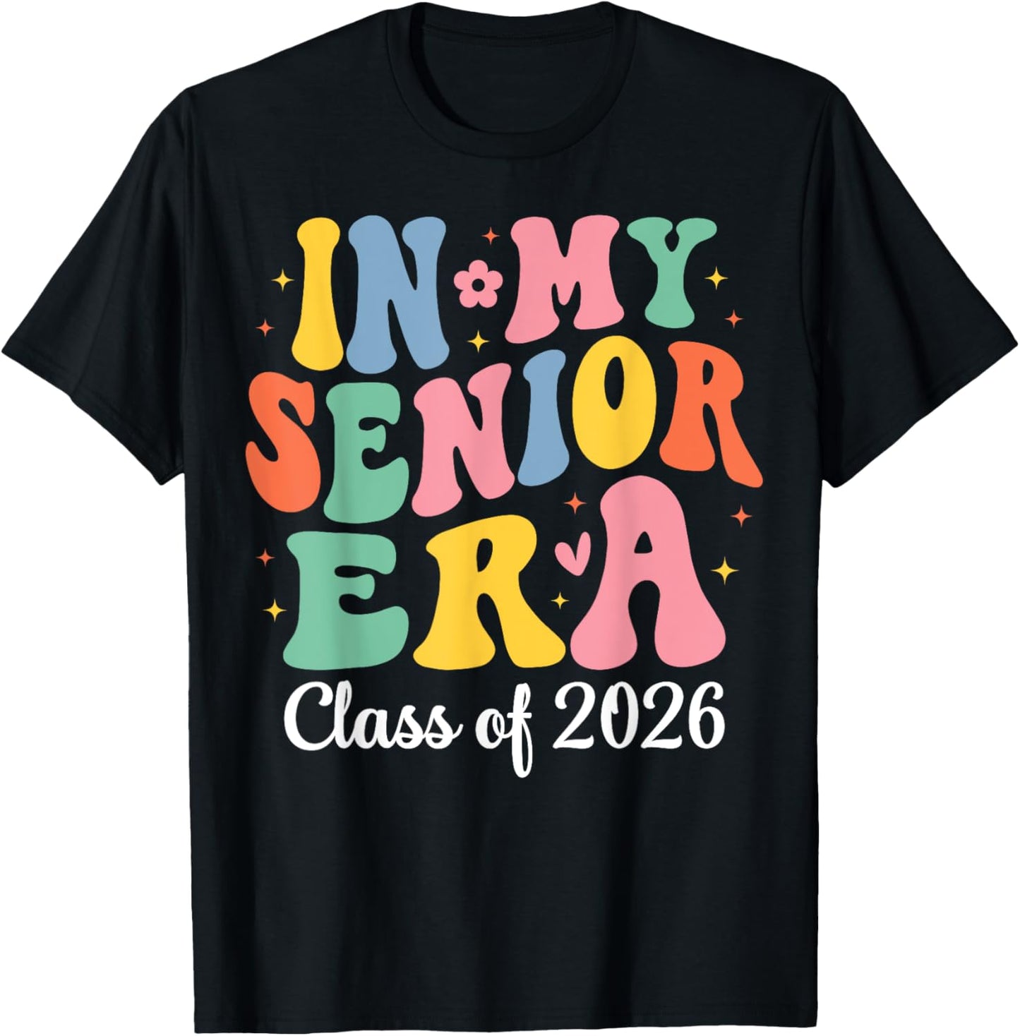 Groovy In My Senior Era Class Of 2026 Graduate Senior 2026 T-shirt by TeeBrew