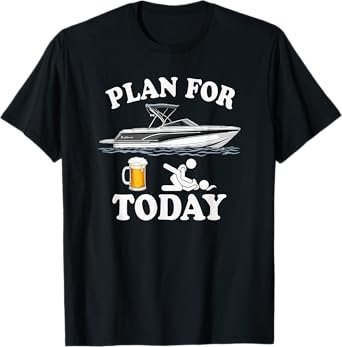 Adult Joke Pontoon Boat Plan for Today Beer Drinking T-Shirt