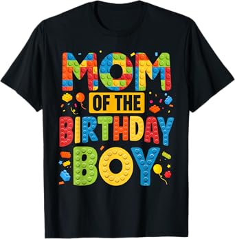 Mom Of The Birthday Boy Shirt Building Block Birthday Party T-Shirt