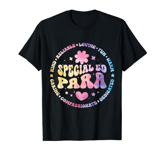 Special Education Teacher Special ED Para Life SPED T-Shirt for Men Women Kids