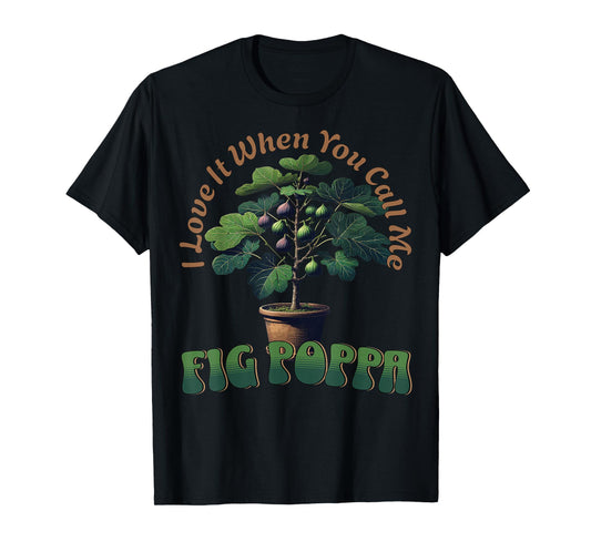 Funny Fig Tree for Gardeners And Fruit Orchard Growers T-Shirt