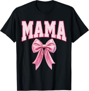 Mama Coquette Pink Bow Floral Mother's Day Mom T-Shirt