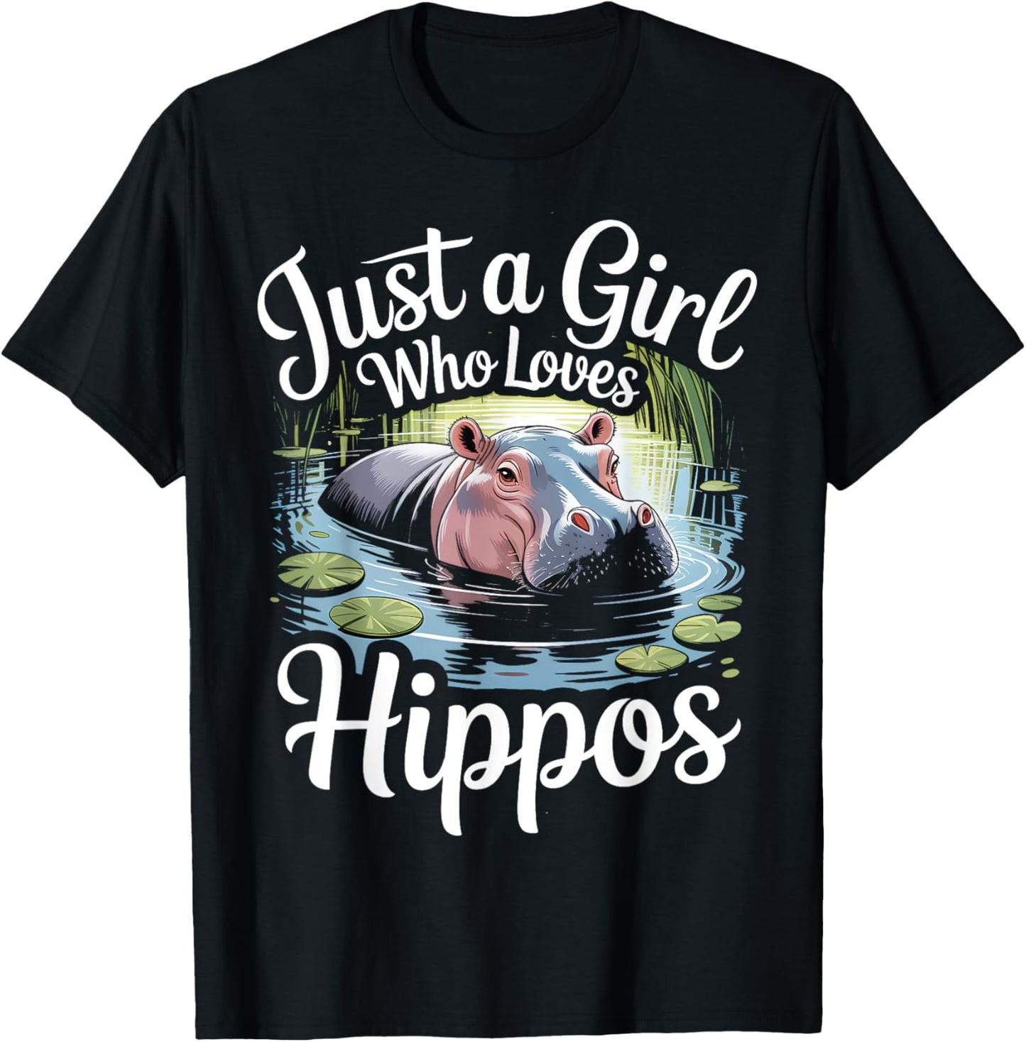 Adorable Hippo Just A Girl Who Loves Hippos Women T-Shirt