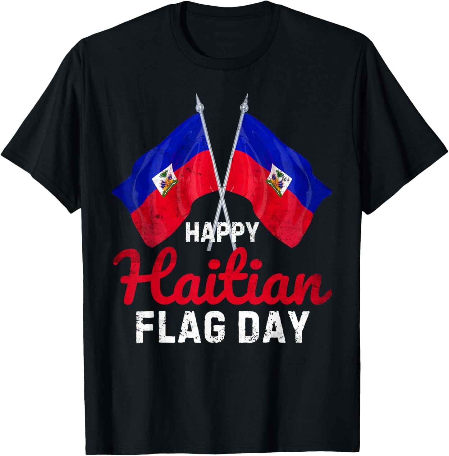 Happy Haitian Flag Day for Kids Men women Haiti Flag T-Shirt