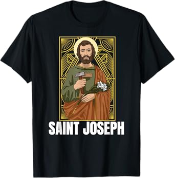 Saint Joseph Catholic Father And Worker T-Shirt