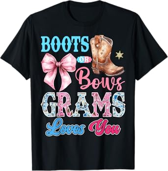 Boots or Bows Grams Loves You Gender Reveal Party T-Shirt