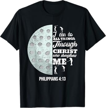 Christian Golf Philippians 4:13 Golfer Gifts Men Women Kids T-Shirt