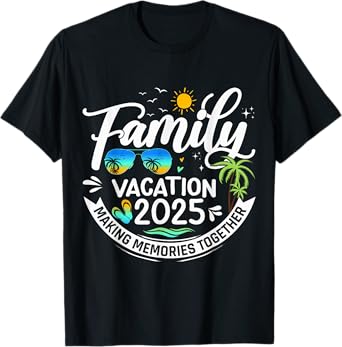 Family Vacation 2025 Beach Matching Family Summer Vacation T-Shirt