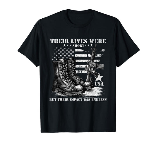 Their Lives Were Short, But Their Impact Was... Memorial Day T-Shirt