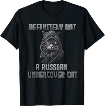 Definitely Not A Russian Undercover Cat Men Women T-Shirt