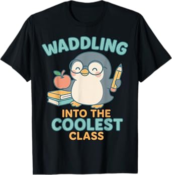 Teacher First Day of School Back to Funny Penguin Cute T-Shirt
