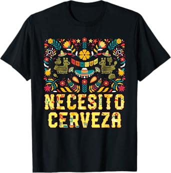 Necesito Cerveza Funny Craft Beer Humor Brewer Cinco De Mayo T-Shirt