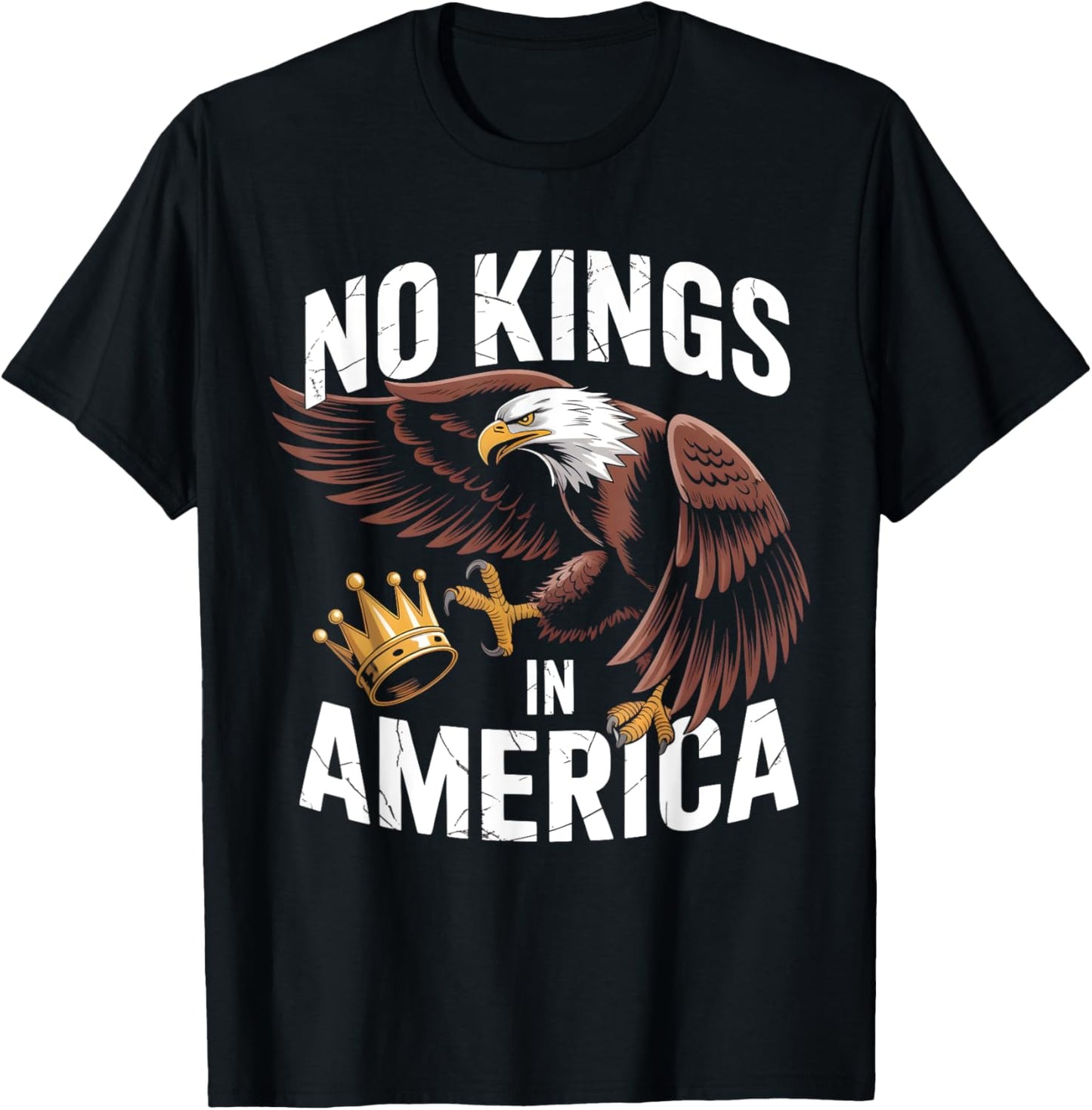 No Kings In America Eagle We The people No Kings In America T-Shirt