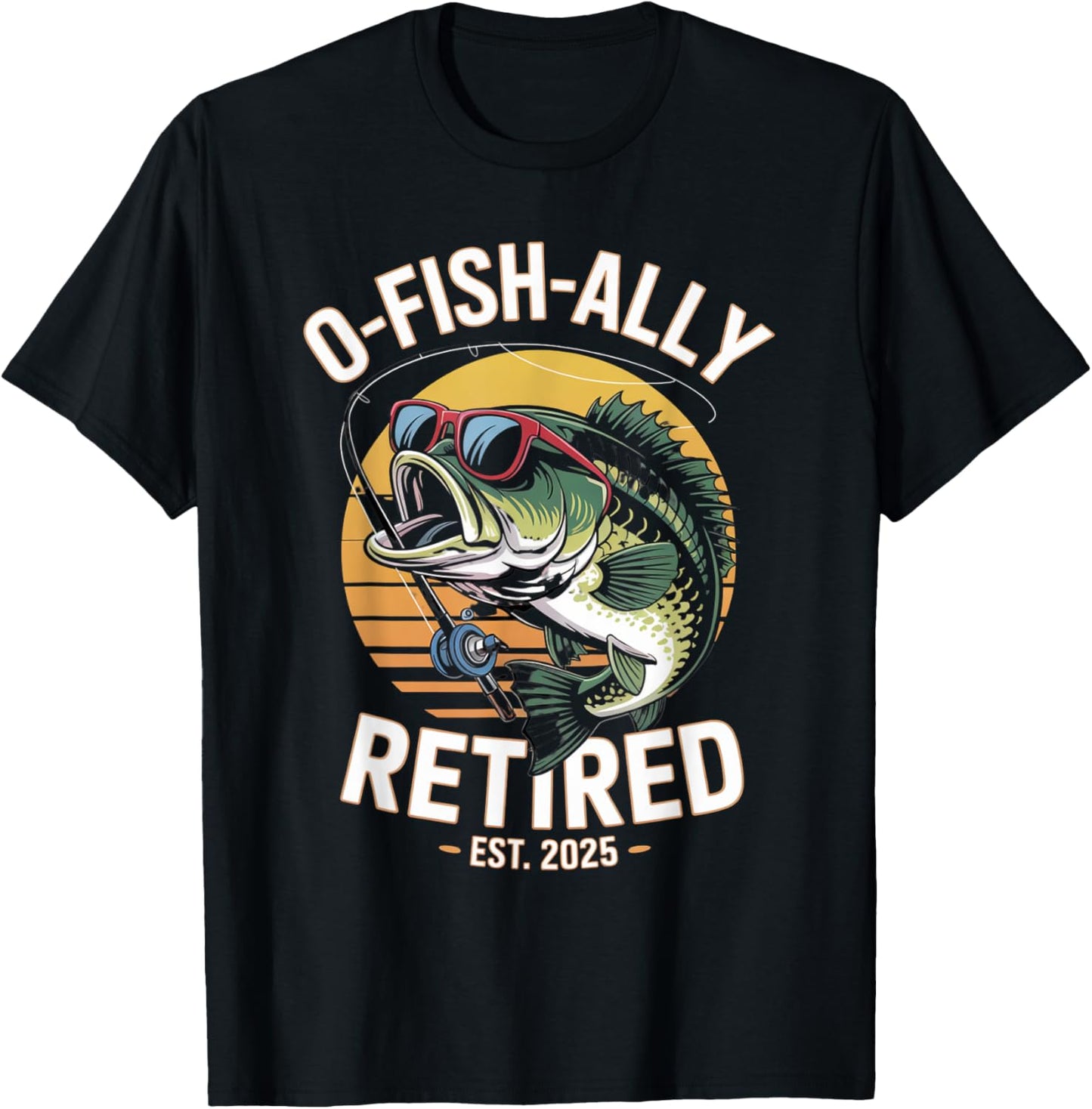 Ofishally Retired 2025 Fisherman Funny Retirement Men Dad T-Shirt