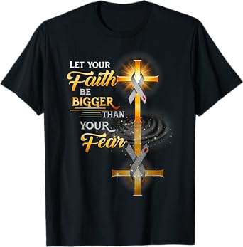 Funny Let Your Faith Be Bigger Than Your Fear T-Shirt