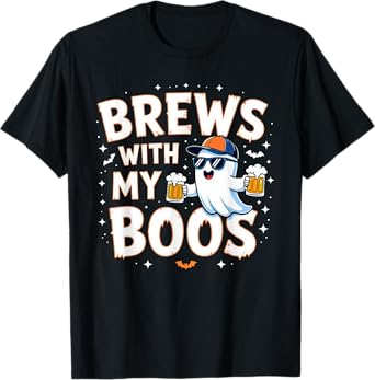 Brews with My Boos Funny Ghost Halloween Party T-Shirt