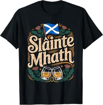 Slàinte Mhath Scottish Beer Whisky Tee Toast Celtic Party T-Shirt