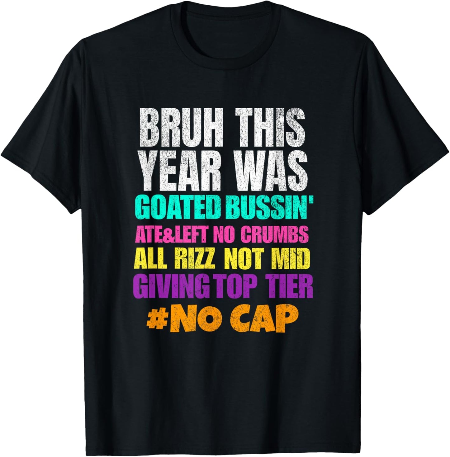 Last Day of School Slang No Cap All Rizz T-Shirt