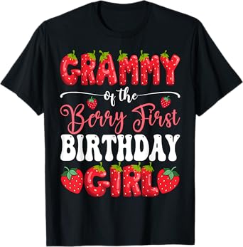 Grammy Of Berry First Birthday Girl Strawberry 1St Bday T-Shirt