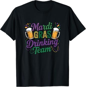 Mardi Gras Drinking Team Beer Carnival T-Shirt