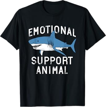 Emotional Support Animal Funny Scary Shark Pun Humor Shark T-Shirt