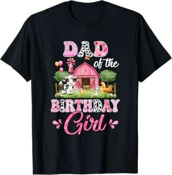 Dad Of The Birthday Girl 1St Birthday Cow Farm Family T-Shirt