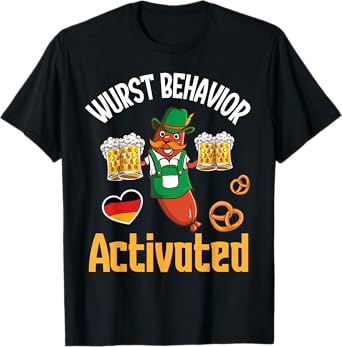 Wurst Behavior Activated Funny Oktoberfest Sausage With Beer T-Shirt