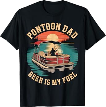 Pontoon Dad Lake Boating Sailing Pontooning Pontoon T-Shirt