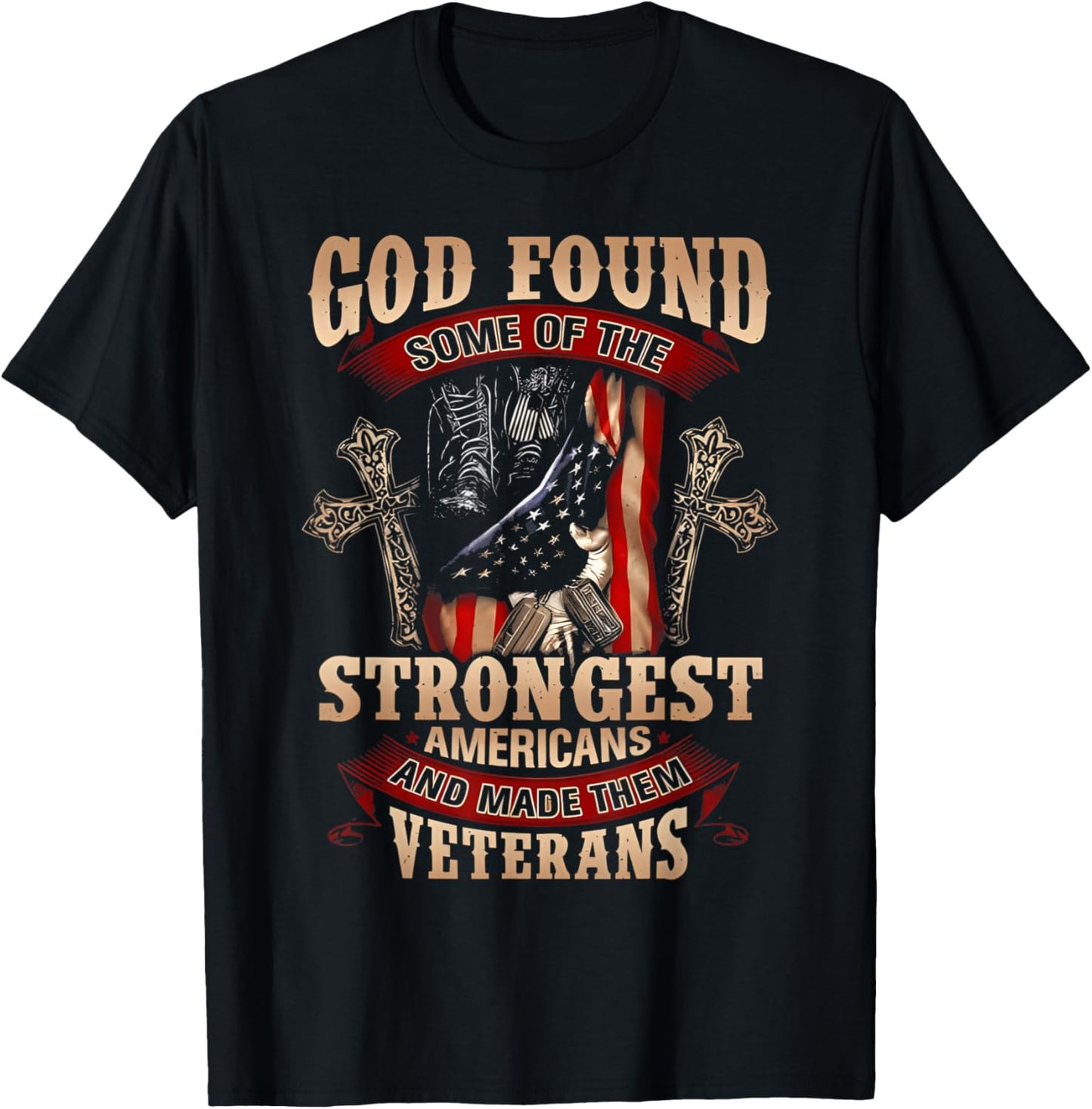 God Found Some Of The Strongest Women And Made Them Veterans T-Shirt