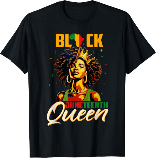 Black Juneteenth Queen Black Women Girl Juneteenth T-Shirt