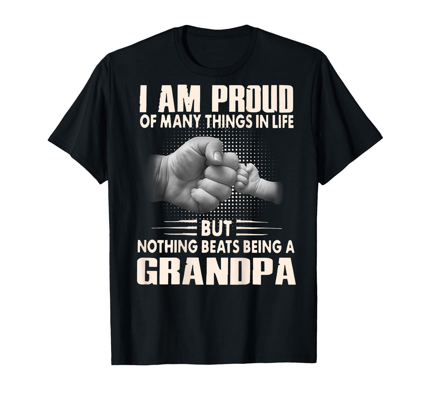 ON Back I'm Proud of Many Things Nothing Beats Being Grandpa T-Shirt