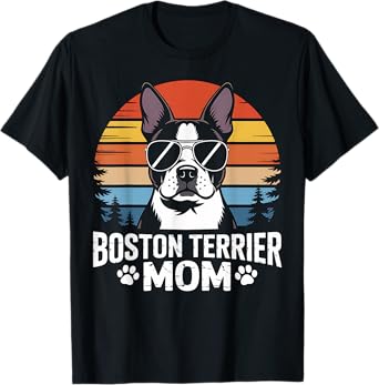 Boston Terrier Mom Retro Sunset Dog Lover Gift T-Shirt