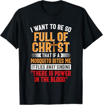 Funny Christian Religious Servant Of God Faithful Jesus T-Shirt
