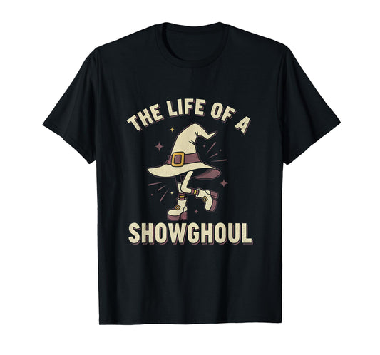 The Life of a Showghoul Creepy Retro Vintage Design T-Shirt