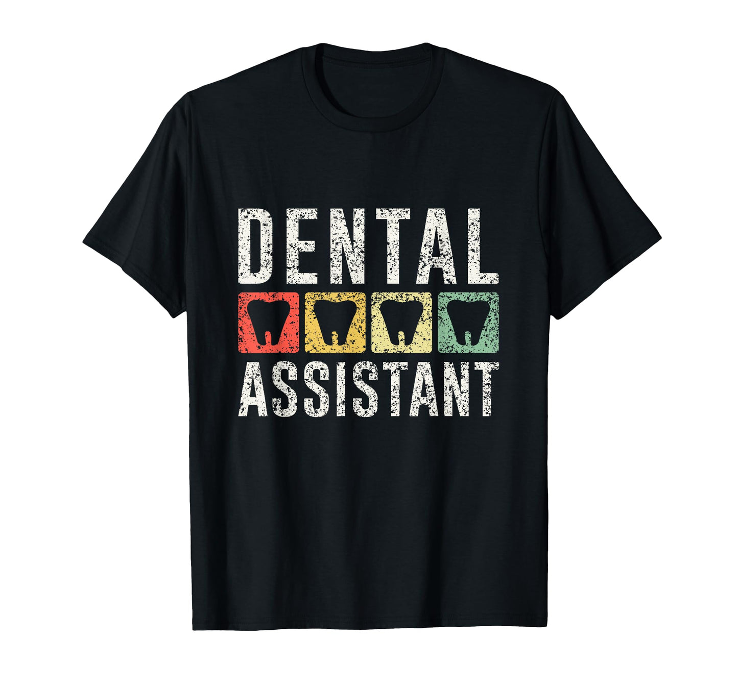Dental Assistant Teeth Job Women Tooth Dentist Assistant T-Shirt