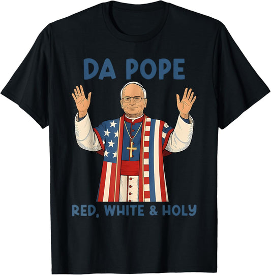 Da Pope Red White Holy 4th Of July T-shirt