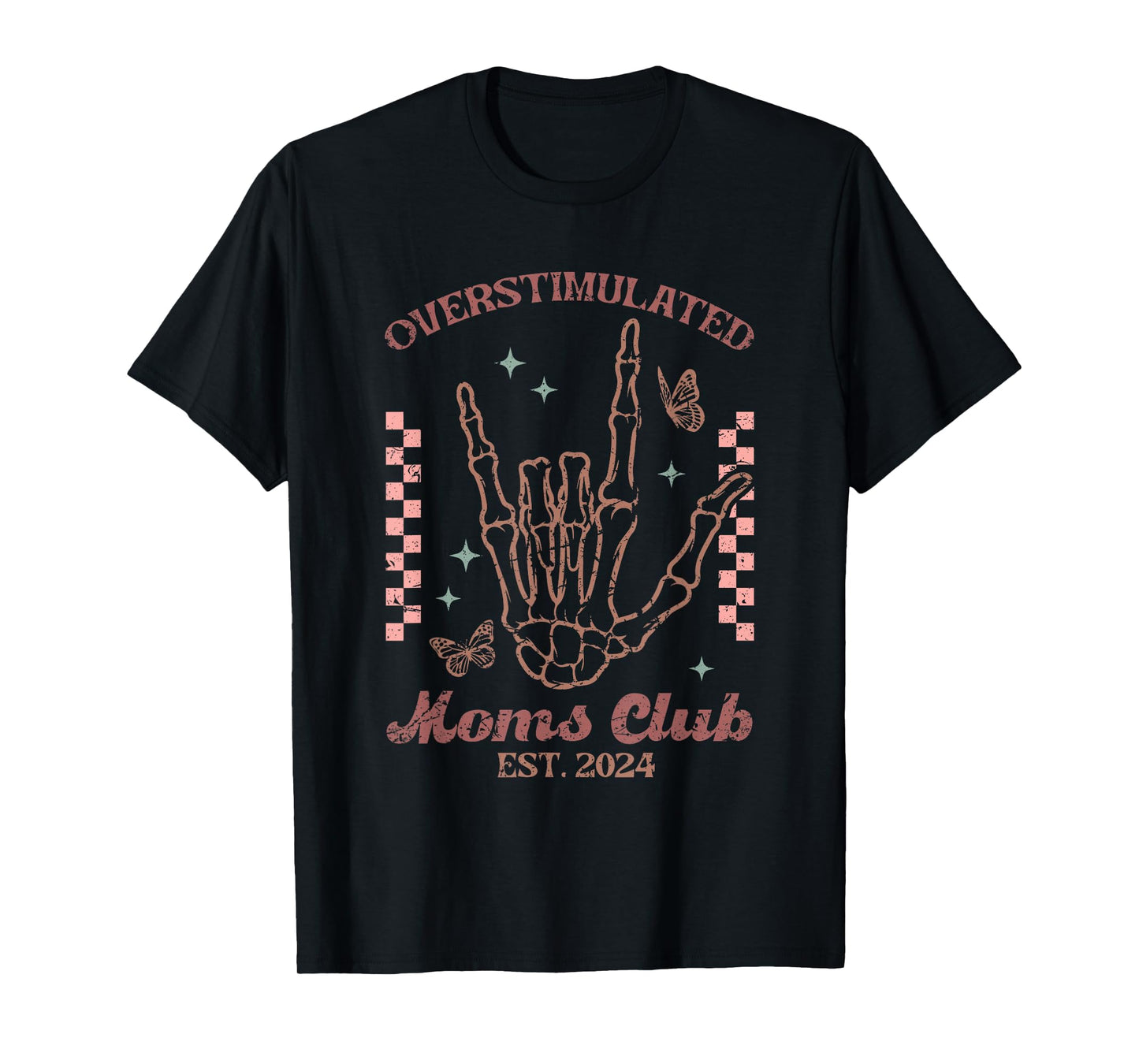 Vintage Skeleton Overstimulated Moms Club Funny Mom T-Shirt