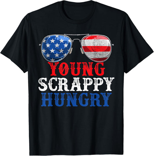Young Scrappy Hungry 4th Of July American Flag Sunglasses T-Shirt
